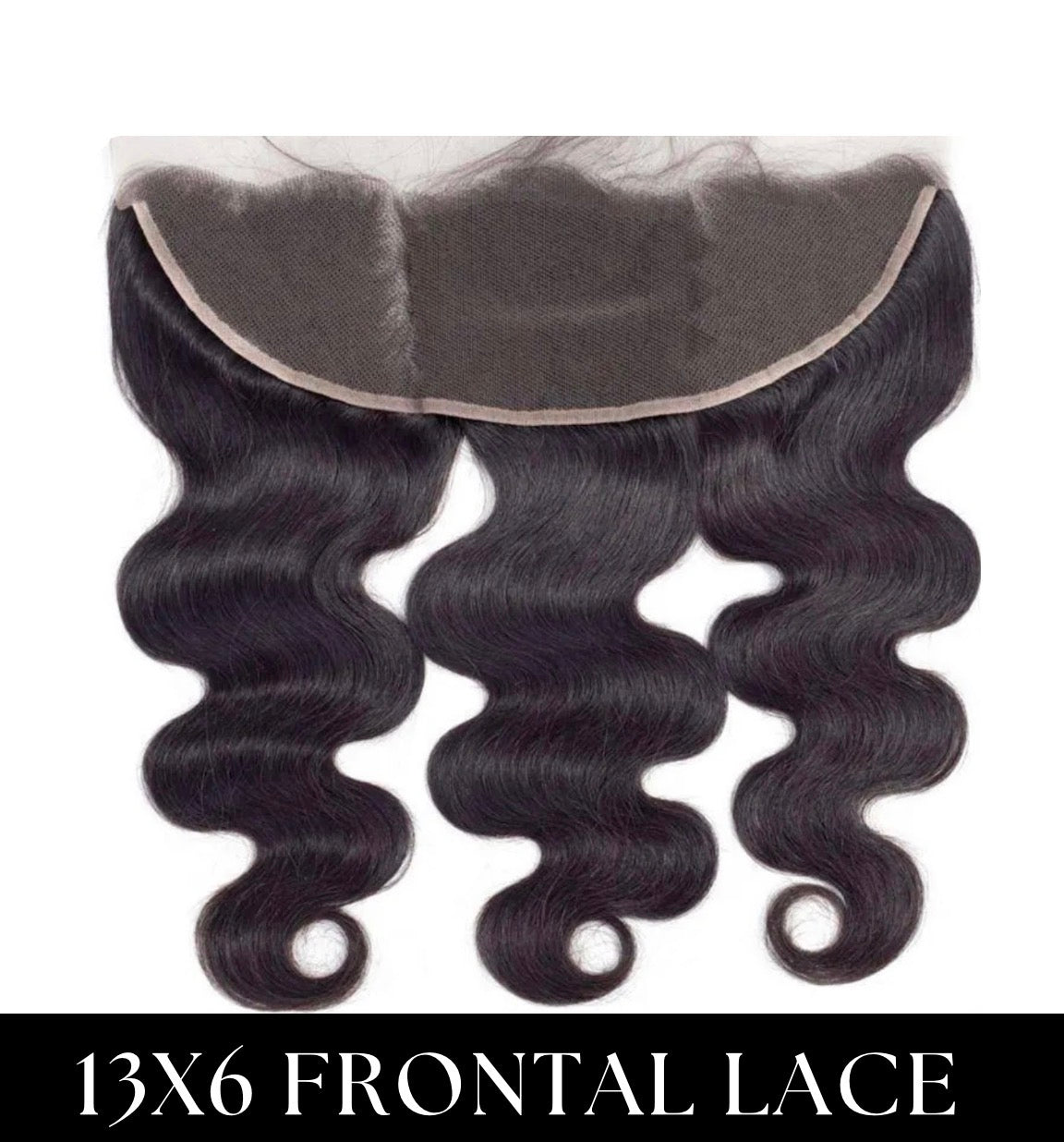 13x6 Frontal/5x5 Closure ONLY